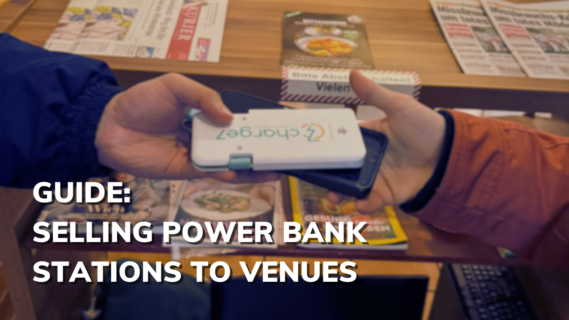 Guide to Selling Power Bank Stations to Venues